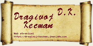 Dragivoj Kecman vizit kartica